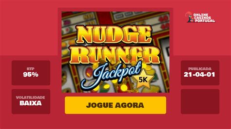 Jogar Nudge Runner Jackpot com Dinheiro Real